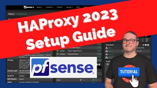 How To Guide For HAProxy and Let's Encrypt on pfSense: Detailed Steps for Setting Up Reverse Proxy