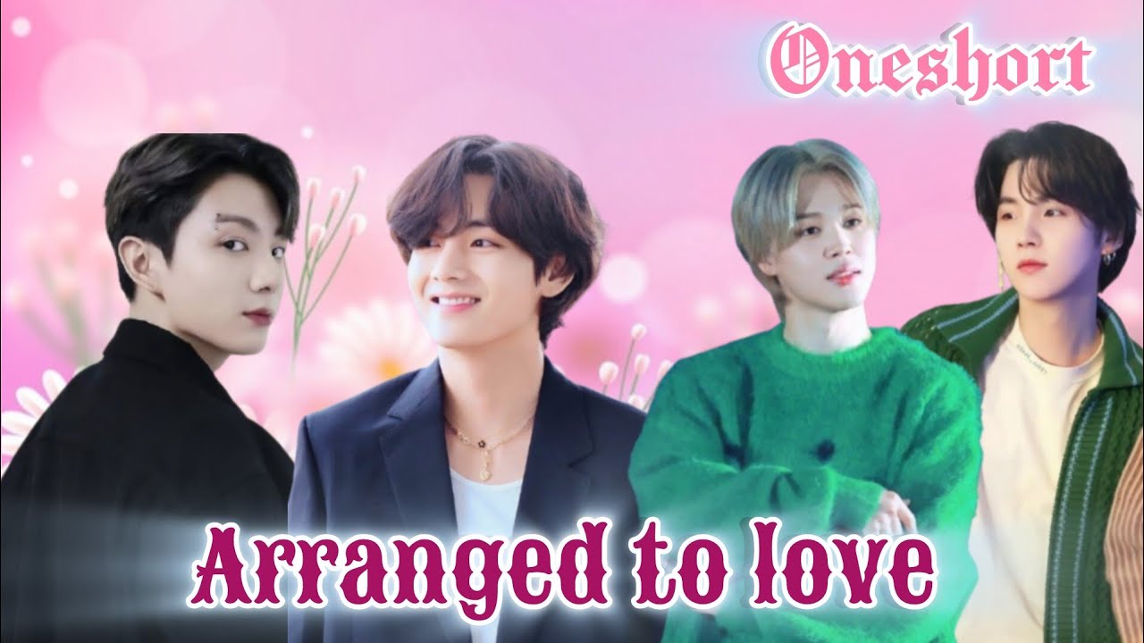 Arranged to love 💜[ oneshort 💜]taekook and yoonmin love story 💜