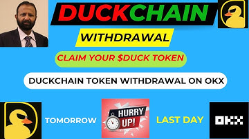 DUCKCHAIN TOKEN WITHDRAWAL ON OKX WALLET | DUCKCHAIN TOKEN ON CHAIN CLAIM? | DUCKCHAIN UPDATES |
