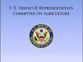 Subcommittee on Horticulture, Research, Biotechnology, and Foreign Agriculture – Public Hearing
