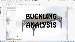 Buckling Analysis | Weldment Element | Solidworks