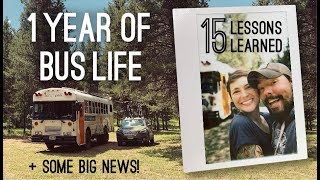 15 things we've learned after 1 year living in a bus plus a BIG ANNOUNCEMENT by Rolling Vistas 30,967 views 4 years ago 48 minutes