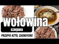 Woowina szarpana  zupa carnivore  przepisy ketogeniczne 