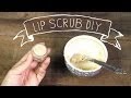 手作りでリップスクラブとリップパック　Lip Scrub DIY and Lip Pack