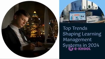 eLearning trends in 2024 - Future Education Technology with LMS Digital Learning