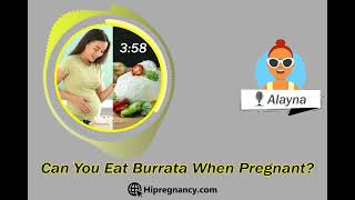 Can You Eat Burrata When Pregnant?
