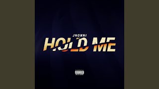 Смотреть клип Hold Me