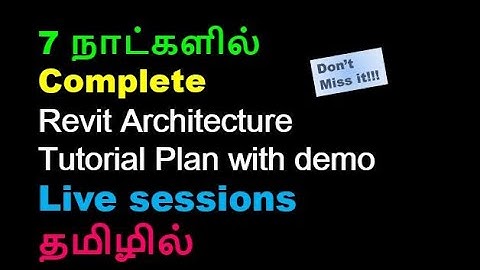 Revit Architecture Complete tutorial plan-Civil tamil-Unacademy Combat