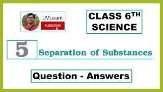 Class 6th Science Chapter 5: Separation of Substances - Question-Answers (English Medium) screenshot 3