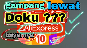 cara belanja di aliexpres Bayar lewat DOKU  pembayaran terbaru 2020||penjelesan detail