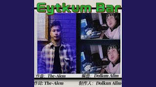 Eytkum Bar - The-Alem