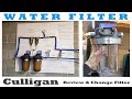 Culligan Water Filter - Review and Change Filter Cartridge