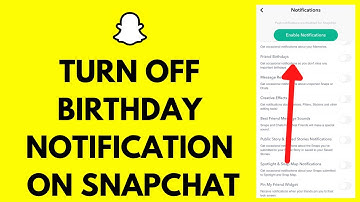 How To Turn Off Birthday Notifications On Snapchat (2023)