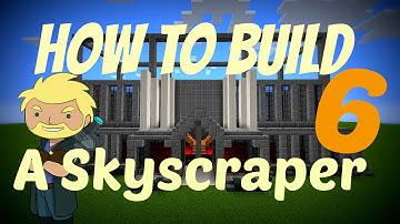 Minecraft - How To Build a Skyscraper Easy - Part 6 - Frapperdk