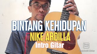 Bintang Kehidupan-Nike Ardilla | Intro Gitar #fingerstyle