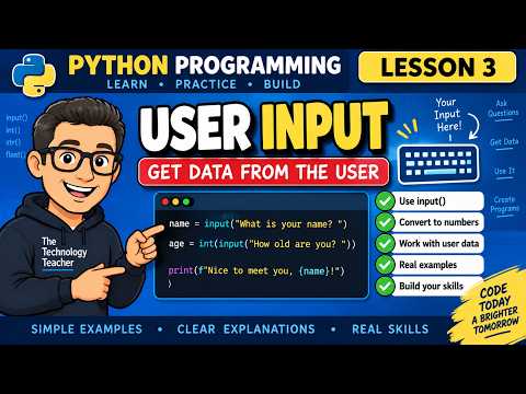Python Programming – Lesson 3: User Input | Using input() in Python