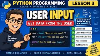 Python Programming – Lesson 3: User Input | Using input() in Python