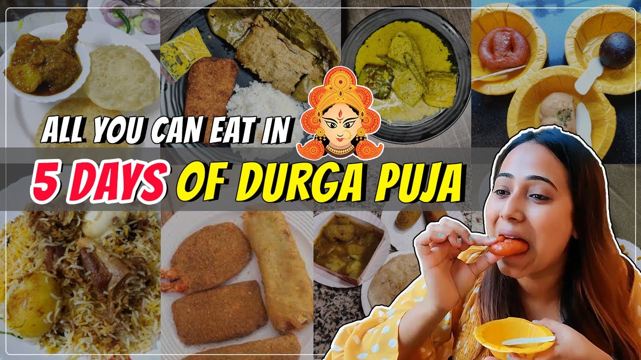 𝐀𝐥𝐥 𝐲𝐨𝐮 𝐜𝐚𝐧 𝐞𝐚𝐭 in 5 Days of Durga Puja | Food Vlog