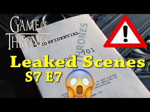 S7 E7 Leaked Scenes !! Game Of Thrones Season 7 Episode 7 - Leaked Scenes