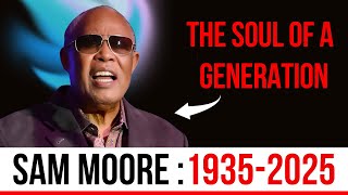 Sam Moore: The Soul Man Who Changed Music Forever (1935–2025)