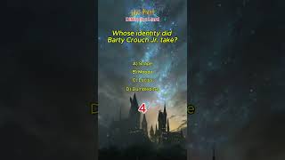 Whose identity did Barty Crouch Jr  take #quiz #harrypotter #wizardingworld #challenge