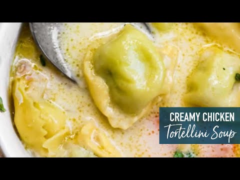 Creamy Chicken Tortellini Soup Olive Garden