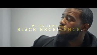 Peter Jericho - Black Excellence (Official Video)