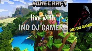 Minecraft stream #ind dj gamerz -