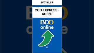Pay bills 2go express agent via bdo online banking #banking #2goexpress #2goexpesspaybills