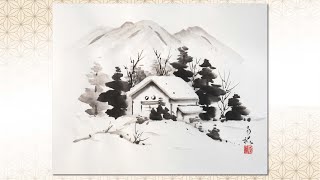 9月日曜教室より「雪景色」: ーモノクロの芸術水墨画ー京都で