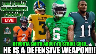 🦅 The Philly Shakedown Podcast | DeVonta Smith STRIKING GOLD | Eagles Looking For Defensive Weapon