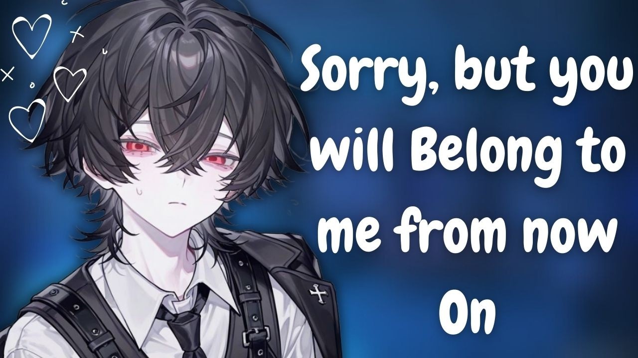 Ваш одержимый преследователь-яндере берет вас в жены [Ролевая игра Asmr][M4F]