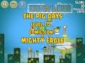 Angry Birds Seasons The Pig Days Level 1 2 Mighty Eagle Walkthrough Angry Birds Seasons The Pig Days Level 1 2 Mighty Eagle Walkthrough