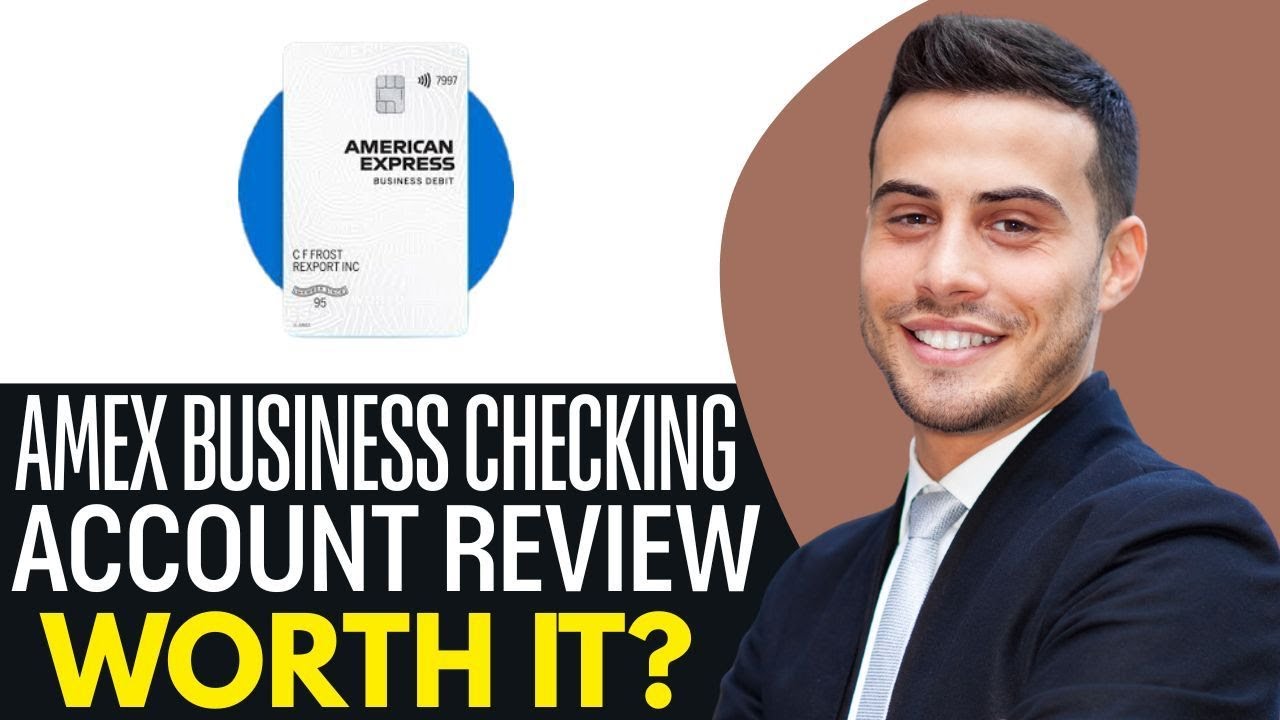 Amex Business Checking Account Review (2026): Is It Right for Your Business?
