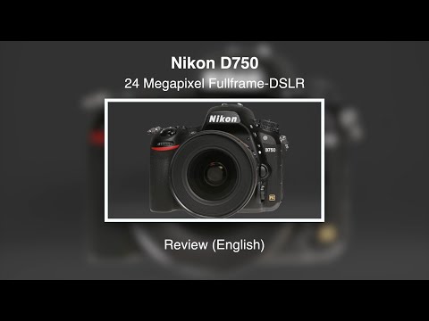 Nikon D750 - Review (English) - YouTube