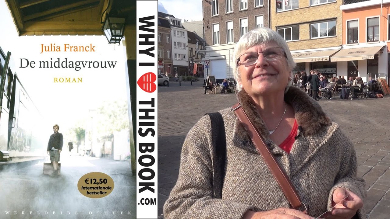 Sonja over De middagvrouw - Julia Franck - YouTube