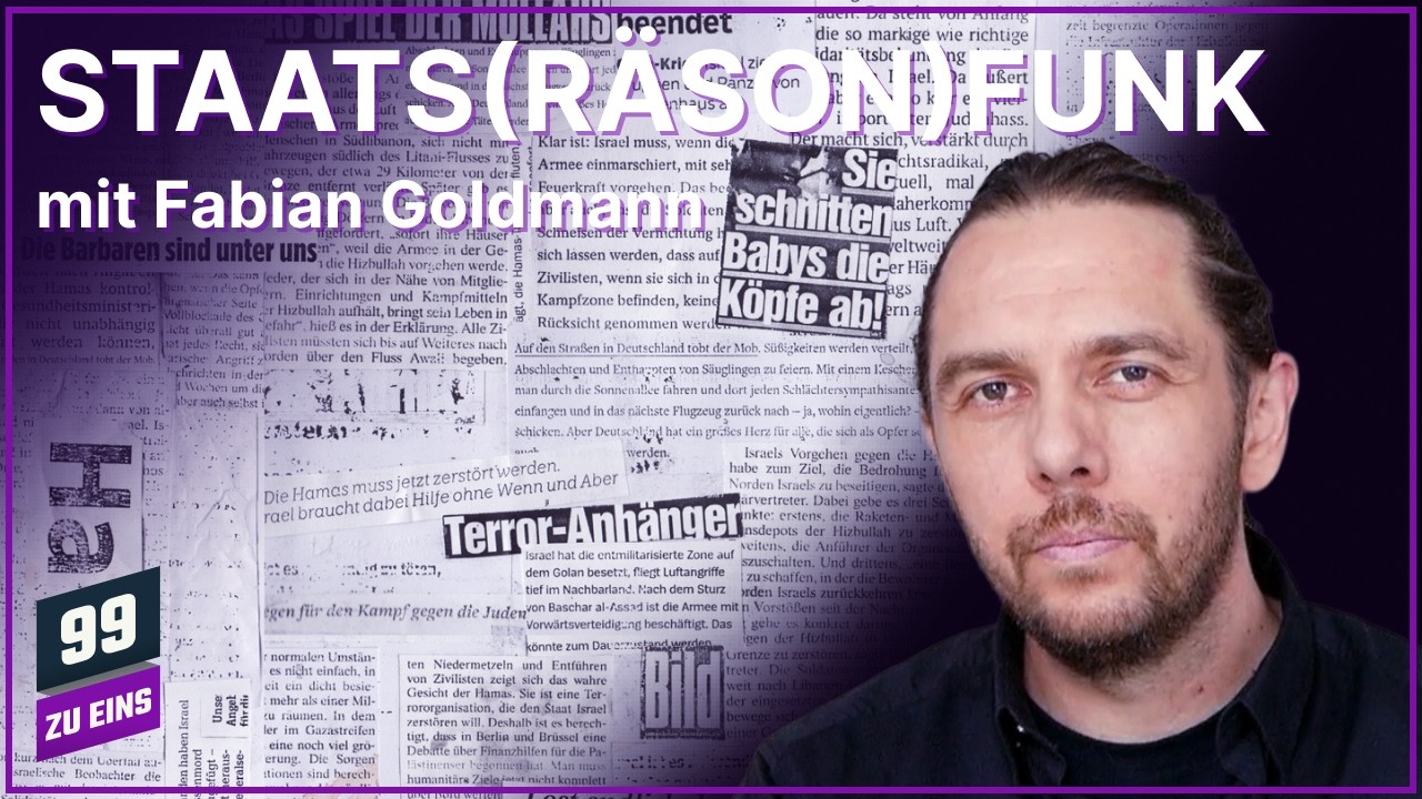 Staats(räson)funk mir Fabian Goldmann - 99 ZU EINS - Ep. 621