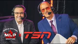 From The Ground Up To Tsn The Rise Of Maple Leaf Pro Wrestling