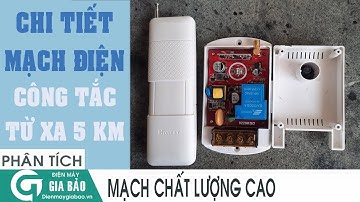 Bên trong mạch công tắc điều khiển từ xa 5 km, 30A sử dụng cho máy bơm,  thiết bị công suất lớn