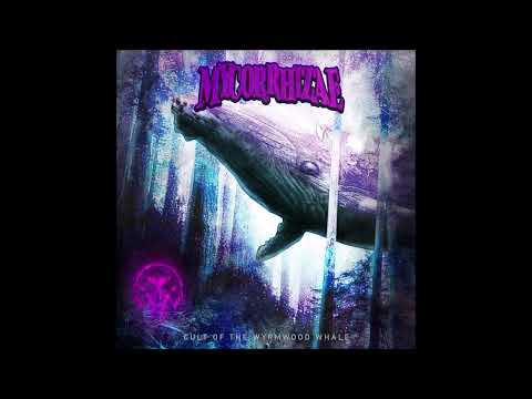 MYCORRHIZAE - Cult Of The Wyrmwood Whale [FULL ALBUM] 2023