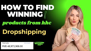 How To Find Winning Products From Hhc Drop Shipping Hhc Drop Shipping Course Lecture -1