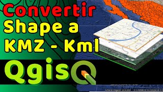 🗺️ Cómo CONVERTIR SHAPEFILE (.SHP) a KMZ/KML en QGIS 2026 (Exportar a Google Earth Fácil) 🚀
