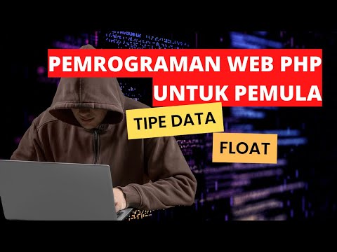 Belajar PHP Dasar Part 8 - Tipe Data Float
