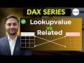 DAX-09 | RELATED vs LOOKUPVALUE in Power BI | Revenue Calculation Example | Interview Must