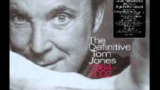 Video thumbnail of "Tom Jones : Funny Familiar Forgotten Feelings"