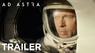 Ad Astra  |   Trailer #2  |  (2019)