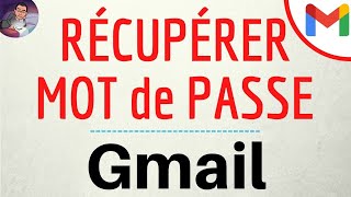 Recuperer Mot De Passe Oublié Gmail Comment Retrouver Le Mot De Passe Perdu De Compte Gmail