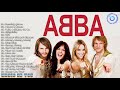 The Best of ABBA - ABBA Greatest Hits - The Very Best Song Of ABBA Full Album