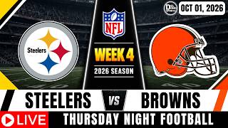 STEELERS VS BROWNS 🏈 NFL WEEK 4 | TNF | Live Score & Play-by-Play | OCT 01, 2026