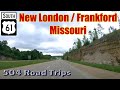 Road Trip #762 - US-61 S - Missouri - New London / Frankford